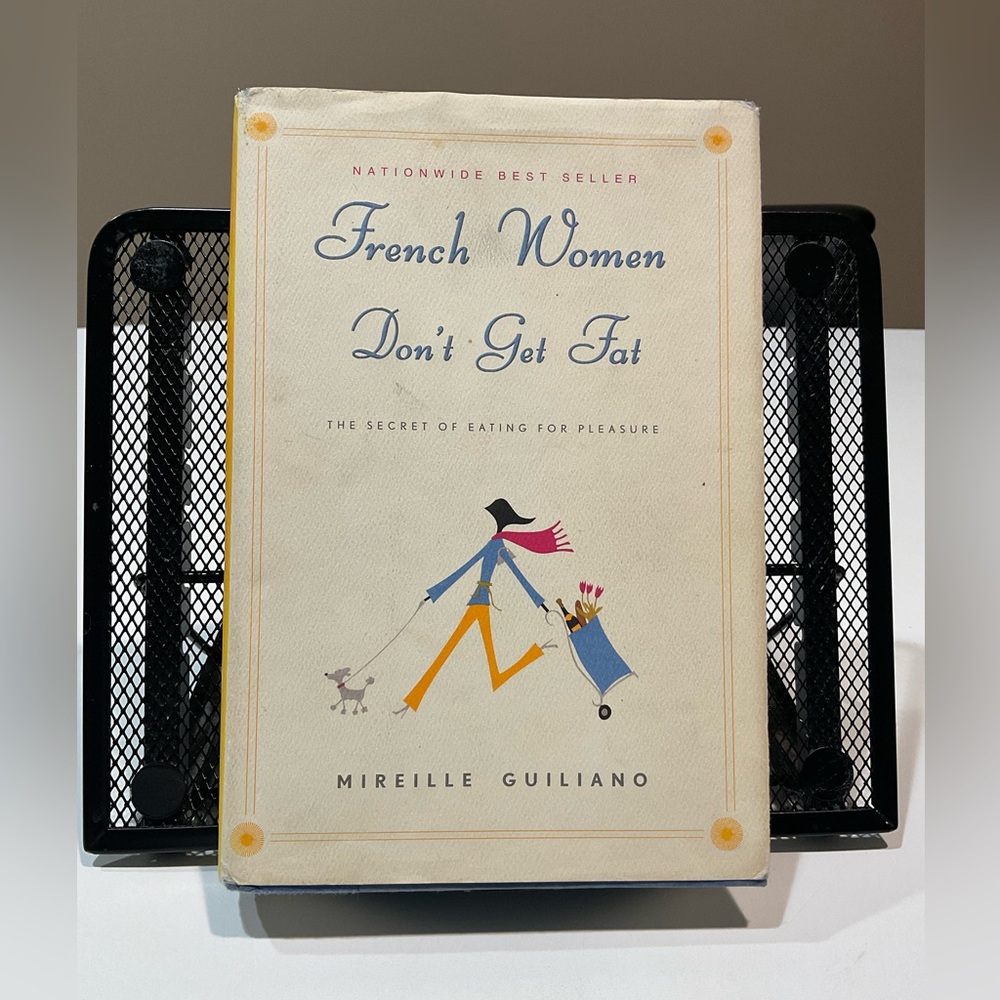 🍏🍏🍏 2005 National Bestseller Book “French Women Don’t Get Fat”